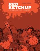 Couverture du livre « Red Ketchup t.6 : l'oiseau aux sept surfaces » de Pierre Fournier et Real Godbout aux éditions La Pasteque