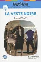 Couverture du livre « Evasion - la veste noire 2ed » de  aux éditions Cle International