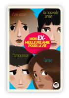 Couverture du livre « Mon ex-meilleure amie pour la vie » de Elsa Devernois aux éditions Oskar