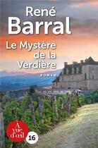 Couverture du livre « Le mystère de la Verdière » de Rene Barral aux éditions A Vue D'oeil