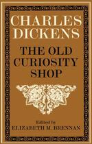 Couverture du livre « The Old Curiosity Shop » de Charles Dickens aux éditions Clarendon Press