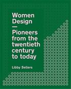 Couverture du livre « Women design » de Libby Sellers aux éditions Frances Lincoln