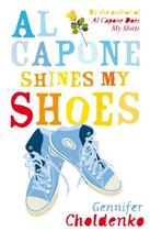 Couverture du livre « Al Capone Shines My Shoes » de Choldenko Gennifer aux éditions Penguin Group Us