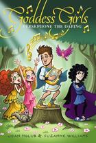Couverture du livre « Persephone the Daring » de Suzanne Williams aux éditions Aladdin
