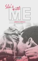 Couverture du livre « She's with me Tome 1 » de Jessica Cunsolo aux éditions Hachette Romans