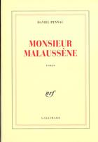 Couverture du livre « Monsieur Malaussène » de Daniel Pennac aux éditions Gallimard