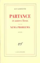 Couverture du livre « Partance et autres lieux/Nema problema » de Guy Goffette aux éditions Gallimard