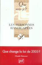 Couverture du livre « Les personnes handicapees 5eme edition qsj 2556 » de Claude Hamonet aux éditions Que Sais-je ?