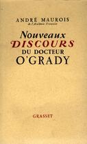 Couverture du livre « Nouveaux discours du docteur O'Grady » de Andre Maurois aux éditions Grasset