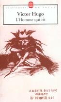 Couverture du livre « L'homme qui rit » de Victor Hugo et Myriam Roman et Delphine Gleizes aux éditions Le Livre De Poche