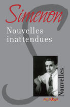 Couverture du livre « Nouvelles inattendues » de Georges Simenon aux éditions Omnibus