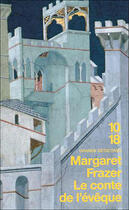 Couverture du livre « Le Conte De L'Eveque » de Margaret Frazer aux éditions 10/18