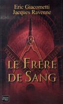 Couverture du livre « Le frère de sang » de Eric Giacometti aux éditions Fleuve Editions