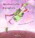 Couverture du livre « Mademoiselle Parapluie » de Edmee Cannard aux éditions Didier