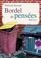 Couverture du livre « Bordel de pensées » de Kerrand aux éditions Amalthee