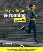 Couverture du livre « Je pratique le running pour les nuls » de Tere Stouffer Drenth et Philippe Maquat aux éditions First