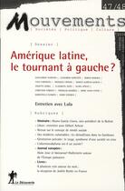 Couverture du livre « Amérique latine, le tournant à gauche ? » de Revue Mouvements aux éditions La Decouverte