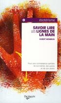 Couverture du livre « Savoir lire les lignes de la main » de Hubert Montbrun aux éditions De Vecchi