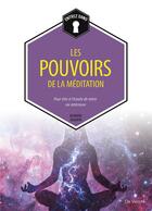 Couverture du livre « Les pouvoirs de la méditation » de Bernard Baudouin aux éditions De Vecchi