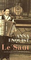 Couverture du livre « Le saut » de Anna Enquist aux éditions Actes Sud