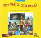 Couverture du livre « Sida par-ci, Sida par-là » de Hilde Baele aux éditions Edicef