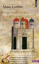 Couverture du livre « Histoire du christianisme » de  aux éditions Points