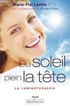 Couverture du livre « Du soleil plein la tête (2e édition) » de Marie-Pier Lavoie aux éditions Quebecor