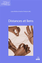 Couverture du livre « Distances et liens » de Aurore Francois et Laura Merla aux éditions Academia