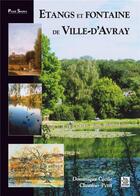 Couverture du livre « Étangs et fontaine de ville-d'Avray » de Dominique Cecile Cla aux éditions Editions Sutton