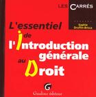 Couverture du livre « Essentiel introduct. gal droit » de Druffin-Bricca Sophi aux éditions Gualino