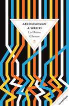 Couverture du livre « La divine chanson » de Abdourahman A. Waberi aux éditions Zulma