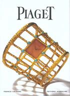 Couverture du livre « Piaget ; memoires des marques » de Franco Cologni aux éditions Assouline