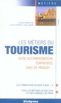 Couverture du livre « Metiers du tourisme 7e edition (7e édition) » de Philippe Charollois aux éditions Studyrama