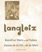 Couverture du livre « Langleiz » de Xavier De Langlais aux éditions Mouladuriou Hor Yezh