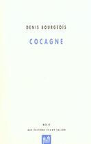 Couverture du livre « Cocagne » de Denis Bourgeois aux éditions Champ Vallon