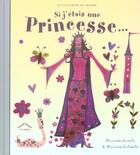 Couverture du livre « Si j'étais une princesse » de Mirella Princesse aux éditions Circonflexe