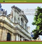 Couverture du livre « La sélection patrimoniale » de Martin Drouin aux éditions Editions Multimondes