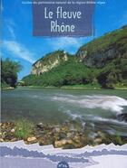 Couverture du livre « Le fleuve Rhône » de Gilbert Cochet aux éditions Cren