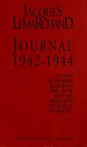 Couverture du livre « Journal 1942-1944 » de Jacques Lemarchand aux éditions Claire Paulhan