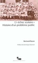 Couverture du livre « L'echec scolaire » de Bertrand Ravon aux éditions In Press