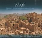 Couverture du livre « Mali ; Djenné, Mopti, Dogons, Tombouctou » de Michel Drachoussoff aux éditions Pages Du Monde