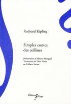 Couverture du livre « Simples contes des collines » de Rudyard Kipling aux éditions Sillage