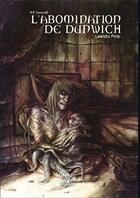 Couverture du livre « Choose Cthulhu Tome 5 : l'abomination de Dunwich » de Leandro Pinto aux éditions Shakos