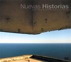 Couverture du livre « Nuevas historias a new view of spanish photography and video art » de Persons Timothy aux éditions Hatje Cantz