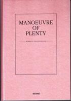 Couverture du livre « Edith kollath manoeuvre of plenty » de Distanz aux éditions Distanz