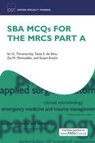Couverture du livre « SBA MCQs for the MRCS Part A » de Enoch Stuart aux éditions Oup Oxford