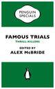 Couverture du livre « Famous Trials: Thrill-Killers (Penguin Special) » de Alex Mcbride aux éditions Penguin Books Ltd Digital