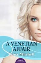 Couverture du livre « A Venetian Affair » de Mitchell Dana aux éditions Penguin Books Ltd Digital