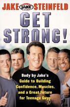 Couverture du livre « Get Strong! » de Steinfeld Jake aux éditions Touchstone