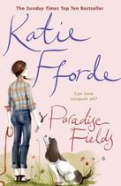 Couverture du livre « Paradise Fields » de Katie Fforde aux éditions Random House Digital